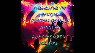 WELCOME TO JAMROCK RIDDIM REMIXS JUGGLIN FT MUNGA,BUSY SIGNAL,ALKALINE,I OCTANE,DEMARCO,VYBZ KARTEL
