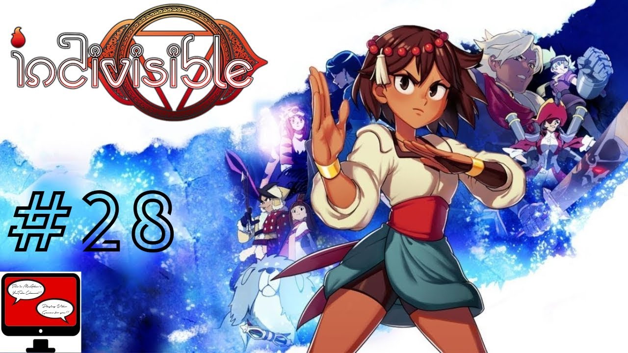 Indivisible - Air Dash! - Let's Play Episode Twenty Eight