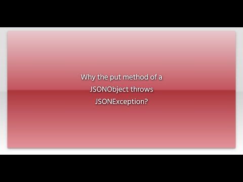 Why the put method of a JSONObject throws JSONException?