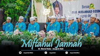 MIFTAHUL JANNAH (Ust. Khoirul Huda) - GROUP SHOLAWAT ANUGRAH ILAHI
