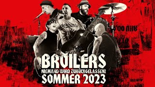 Broilers - »NIEMAND WIRD ZURÜCKGELASSEN!« SOMMER 2023