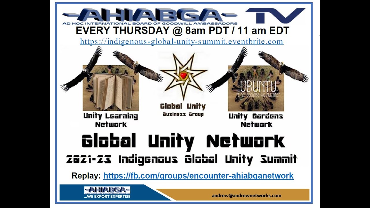 v20230209 AHIABGA Indigenous Global UnityNet 2021 2023 Strategy Session Queenmother Nina Womack
