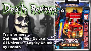 Death Reviews: Optimus Prime (G1 Universe) - Deluxe - Legacy United