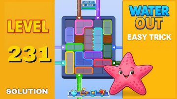 Water Out Puzzle Level 231 – Easy Solutions