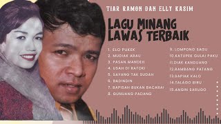 Kumpulan Lagu Minang Terpopuler - Tiar Ramon dan Elly Kasim