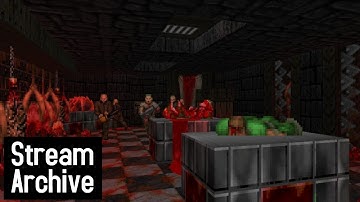 Doom 2: "Unloved" mod (Stream Archive)