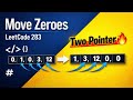 🚀 LeetCode 283 | Move Zeroes 🔥 | Two Pointer Easy Trick | Hindi #leetcode 