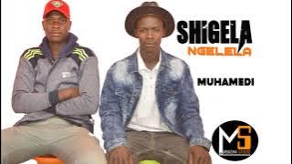 SHIGELA NGELELA -MUHAMEDI  PRD  BY  MBASHA STUDIO 2023