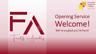 Faculty Assembly 2023 - Opening Worship Service