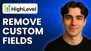 How To Remove Custom Fields In GoHighLevel (Tutorial 2025)