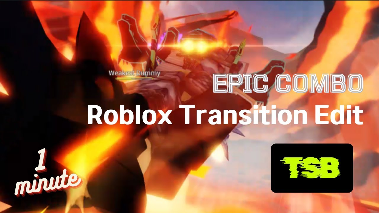 Epic Roblox TSB Transition🔥🔥🔥! - YouTube