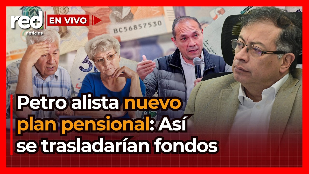 Billones de las pensiones a las ARCAS DE COLPENSIONES: Así trasladaría Gustavo Petro los fondos