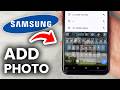 How To Add Photo To Keyboard On Samsung - Full Guide