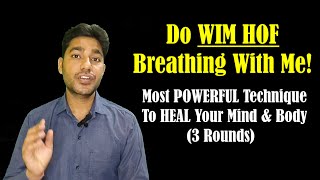 Guided WIM HOF Breathing Method - RESET Your Mind & Body (3 Rounds)