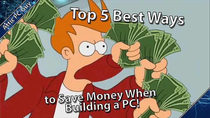 Top 5 Ways to Save Money When Building a PC