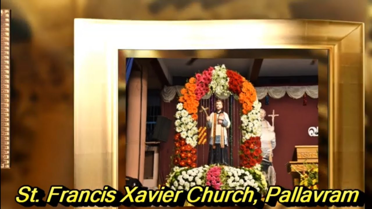 First Day of the Feast St. Francis Xavier Church Pallavaram Fr
