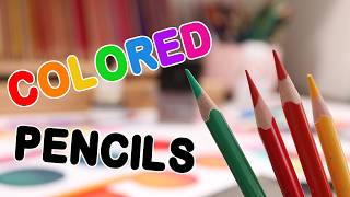 Colored Pencils: What you Need to Know as a Beginner