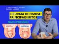 Fimose: O Que Ninguém Te Conta Sobre a Cirurgia (Mitos vs. Realidade Clínica)