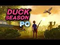 Duck Season PC - Launch Trailer