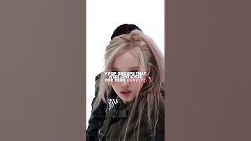 Kpop groups that were criticised for their concept #aespa #itzy #twice #babymonster #illit#nmixx#jyp