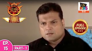 CID Chhote Heroes | सी. आई. डी. छोटे हीरोज़ | Episode - 15 Part - 1 | Eloped | Full Episode