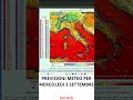 PREVISIONI METEO PER MERCOLEDI 3 SETTEMBRE