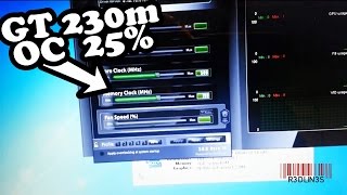 Overclock Nvidia Geforce GT 230m - 25% Overclock