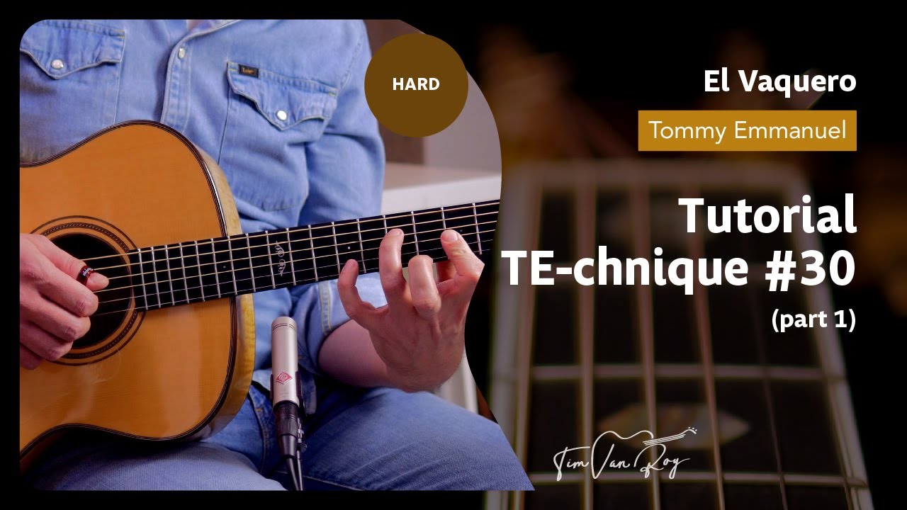El Vaquero (Tommy Emmanuel) - Tutorial (Part 1)