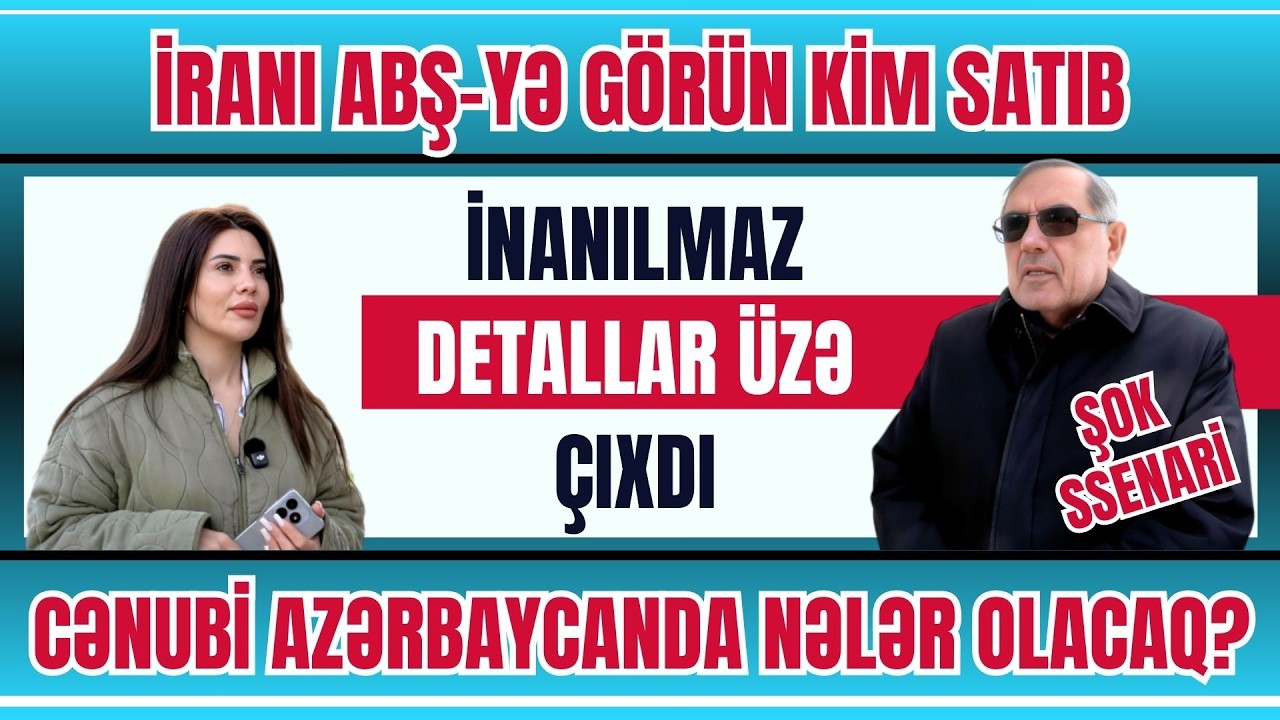 İRANI ABŞ-YƏ GÖRÜN KİM SATIB? - ŞOK DETALLAR ÜZƏ ÇIXDI