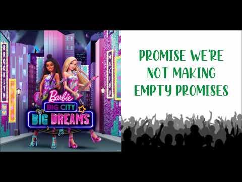 Barbie: Big City, Big Dreams - Big City Big Dreams w/lyrics