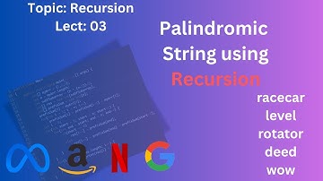 Check If a String is Palindrome | 3 Approaches Explained | Recursion Series