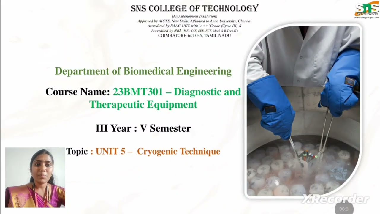 Cryogenic Techniques | Diagnostic and Therapeutic Equipment | SNS Institutions