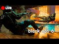 BLACK OPS 6!!!!! but i'm alone...