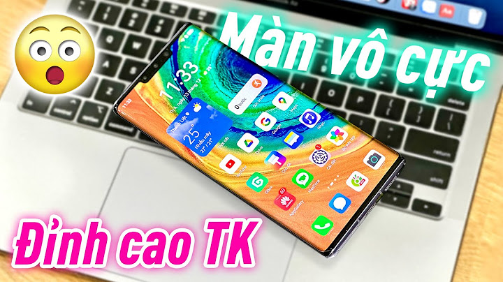 Điện thoại huawei mate 30 pro giá bao nhiêu năm 2024