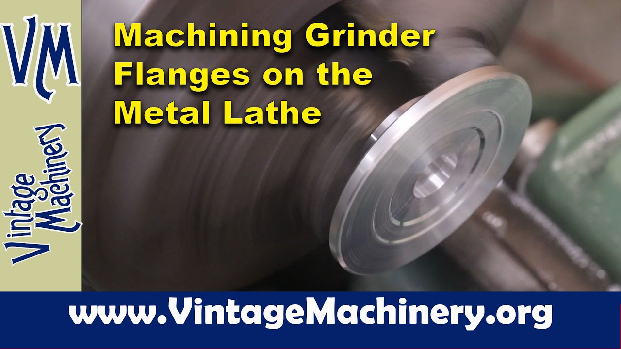 Machining new Grinder Flanges for Wire Wheels YouTube