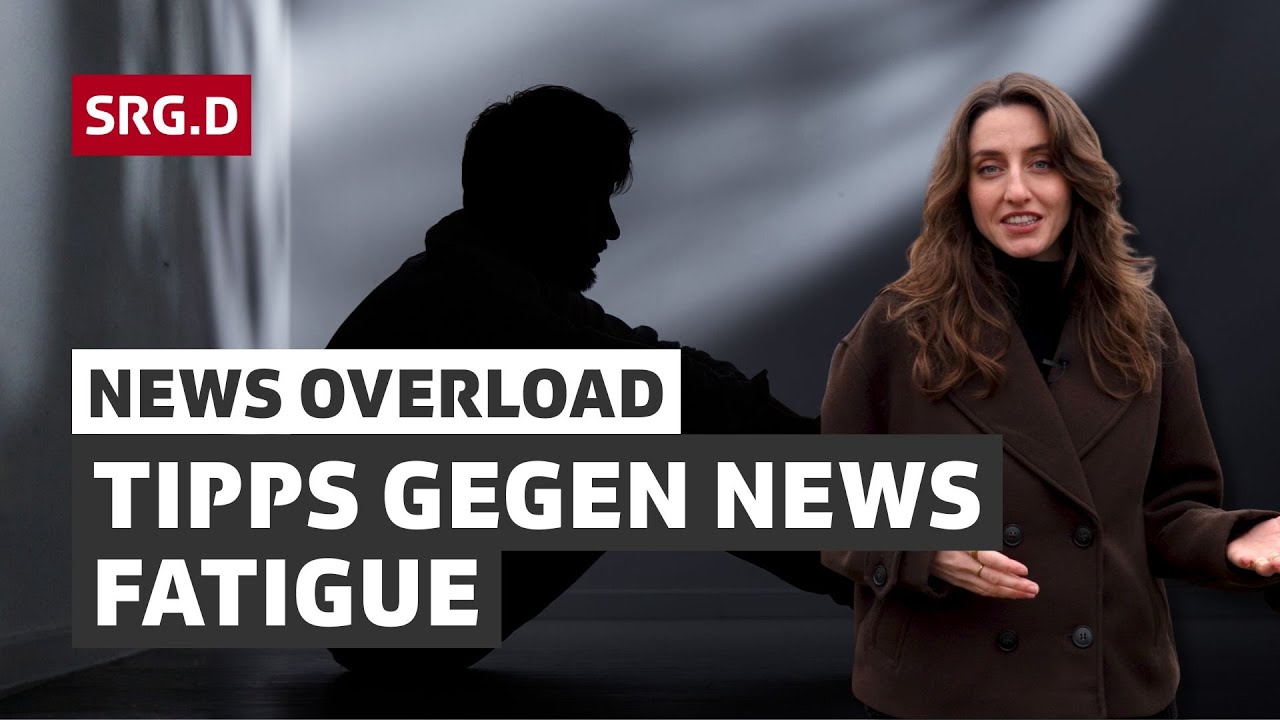 Tipps gegen News Fatigue: So schützt du dein Gehirn | SRG.D