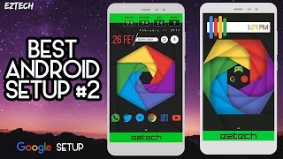 Best Android Setup #2 | Google Setup | Feb-Mar 2017 screenshot 2