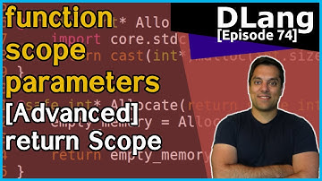 [Dlang Episode 74] D Language - Functions - Part 17 of n - return scope parameters