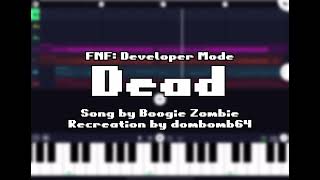 FNF: Developer Mode - Dead | Vocal Recreation (FLM)