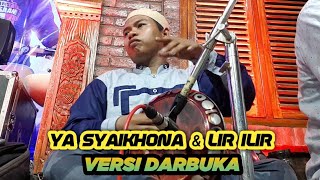 Download Lagu JOZ. YA SYAIKHONA & LIR ILIR VERSI DARBUKA SYUBBANUL MUSLIMIN Download Lagu JOZ. YA SYAIKHONA & LIR ILIR VERSI DARBUKA SYUBBANUL MUSLIMIN