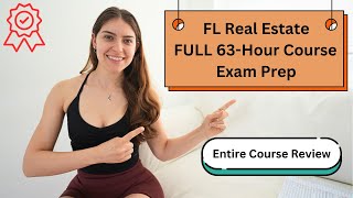 Florida Real Estate Exam FULL Exam Prep Review - 63 Hour Pre-Licensing Course Full Review