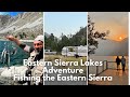 Eastern Sierra Camping Adventure | Lake Sabrina, Owens River, Convict Lake  More Fishing &amp; Exploring
