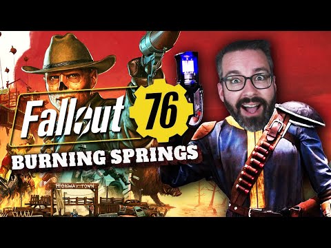 BURNING SPRINGS NEW UPDATE!👍👀 (Fallout 76: Burning Springs Update)