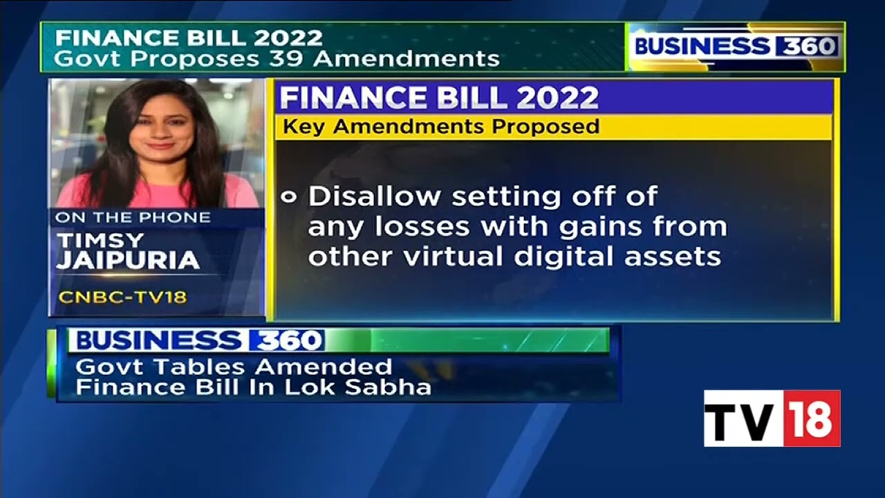 Finance Bill 2022: Government Tables Amended Finance Bill In Lok Sabha | Business 360 | CNBC-TV18