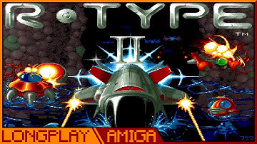 [Amiga] R-Type II - Longplay