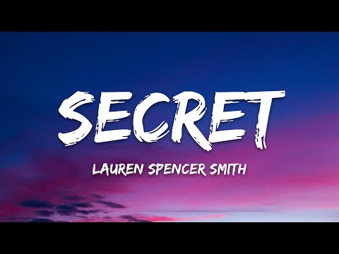 Lauren Spencer Smith - SECRET