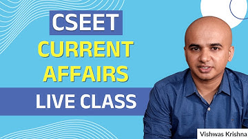 CSEET : Current Affairs | LIVE #cseet #currentaffairs
