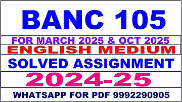 banc 105 solved assignment 2024-25 | banc 105 solved assignment in english 2025 | banc 105 2024-25
