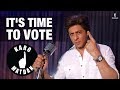 Karo matdan  its time to vote  shah rukh khan