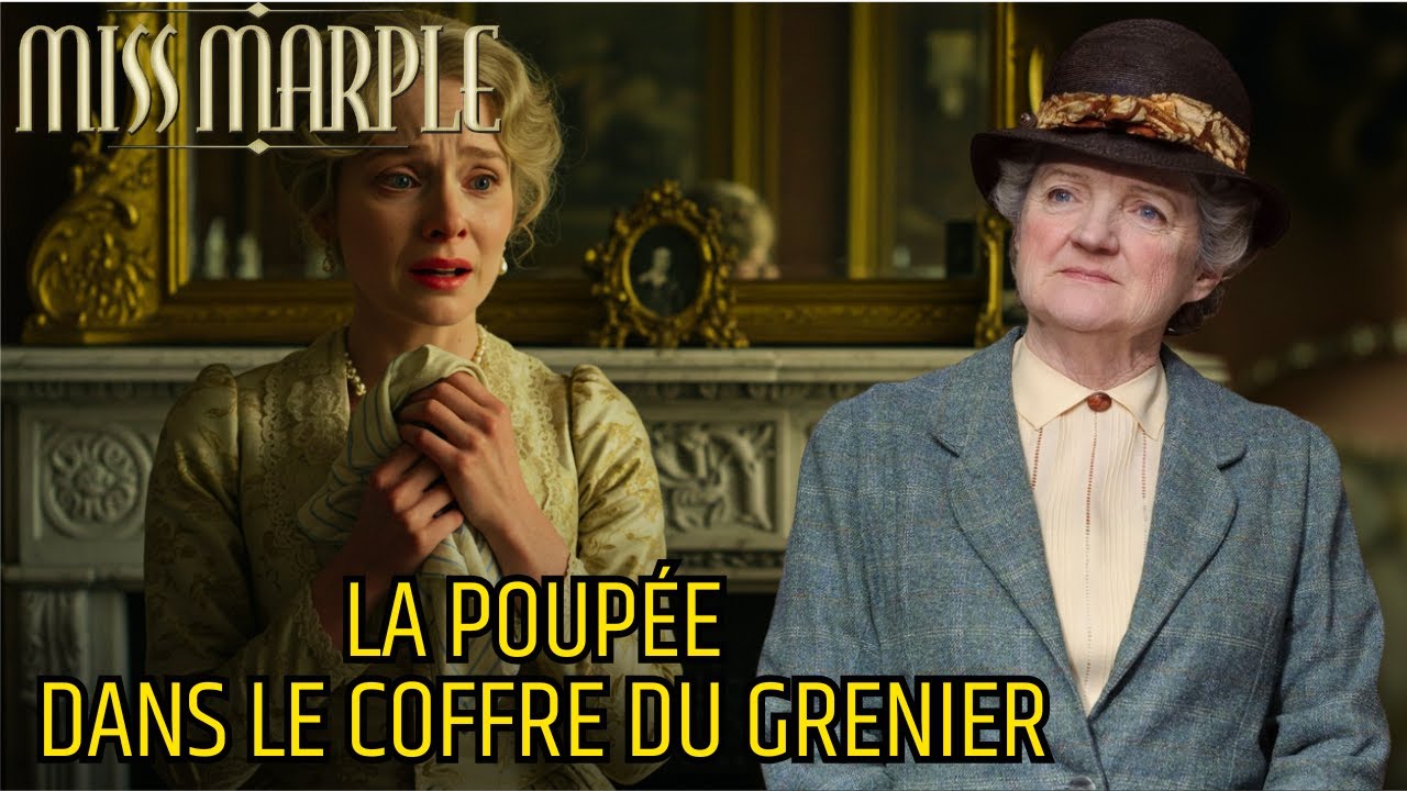 La poupée dans le coffre du grenier – Mystère Miss Marple